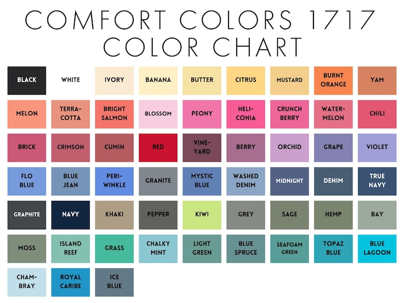 K&ouml;nnte beinhalten: Eine Farbkarte mit dem Titel "COMFORT COLORS 1717 COLOR CHART" zeigt ein Raster von 48 Farbfeldern. Jedes Farbfeld ist mit einem Farbnamen beschriftet, der von klassischen Farbt&ouml;nen wie Schwarz und Wei&szlig; bis hin zu einzigartigen Farbt&ouml;nen wie Chili und Blue Lagoon reicht.