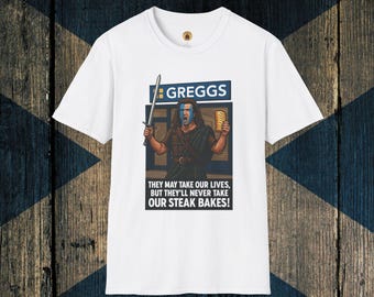 Zabawna szkocka koszulka Greggs | Parodia Braveheart Steak Bake