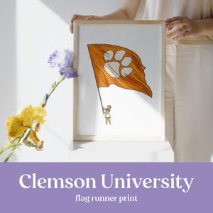 Clemson Flag Printable Art – Clemson University Digital Download – College Game Day Wall or Dorm Decor for Students & Alumni