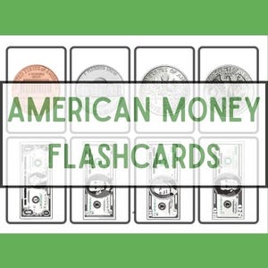 Peut inclure: Cartes mémoire éducatives présentant la monnaie américaine, pièces et billets. Le texte "AMERICAN MONEY FLASHCARDS" est affiché au centre. Les cartes sont disposées en grille, montrant différentes dénominations de la monnaie américaine.