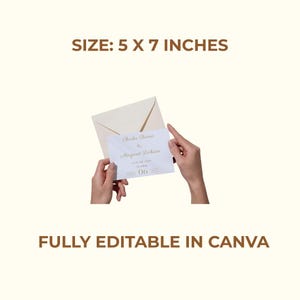 May include: A white invitation card, measuring 5 x 7 inches, held in front of a cream-colored envelope. The card features gold text with names and a date. The text "FULLY EDITABLE IN CANVA" is displayed below.