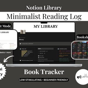 May include: A digital Notion Library reading log displayed on a laptop screen, featuring a dark mode interface with a book tracker, rating scale, index, and annotation system. Includes a light mode view and a bookshelf layout with book covers.