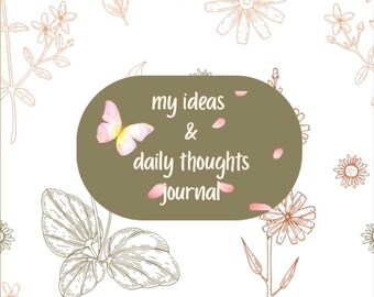 Calm The Chaos: My Ideas and Daily Thoughts Journal