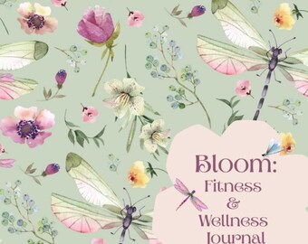Bloom Wellness Journal | Mindful Fitness & Mental Health Support