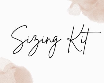 Sizing Kit for Custom Sizing (Highly Recommended) Shapes and Lengths Offered
