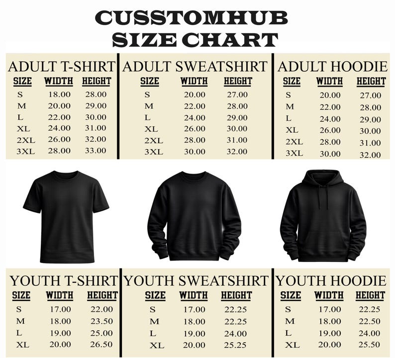 The image is a size chart for adult t-shirts, sweatshirts, and hoodies, providing the corresponding width and height for different sizes.