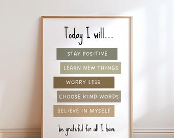 Today I Will Positive Quote Print, Kids Wall Art, Calming Corner Nursery Decor, Kids Affirmation Poster, Homeschool Art, Instant Download