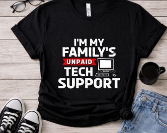 Chemise drôle de support technique non rémunéré, cadeau drôle d'ingénieur informatique, t-shirt graphique d'humour de nerd d'ordinateur, t-shirt de ballot de codage de développeur de logiciels