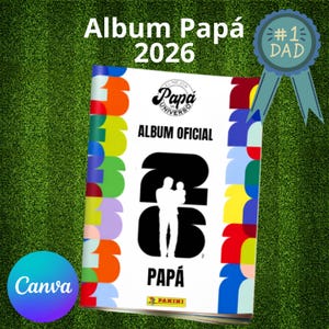 以下が含まれることがあります： 「Album Papá 2026」と「Album Oficial」の文字が入った白いアルバムカバー。カバーには、子供を抱いている人の黒いシルエットが描かれています。「#1 Dad」と書かれた青いリボンが右側にあります。