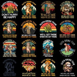 Funny Sloth Hiking Team PNG, Colorful Lazy Animal Lover Sublimation Clipart, Sarcastic Sloth Digital Download Design