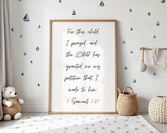 Christian Nursery Wall Print, 1 Samuel 1:27 Bible Verse Art, Digital Download