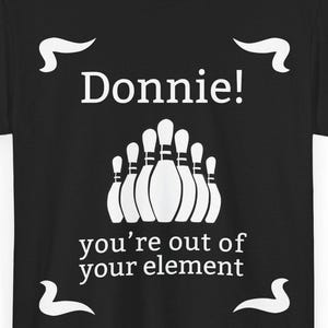The Big Labowski Funny Movie Quote Tee | Unisex Graphic Tee | Cotton Tshirt | Movie Buff Gift | Film Lover Shirt | The Dude Abides