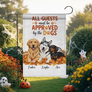 Personalized Dog Photo Garden Flag: All Guests Approved Decor