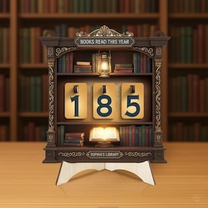 May include: A wooden bookshelf with the text "BOOKS READ THIS YEAR" and "SOPHIA'S LIBRARY". The bookshelf displays the number 185 on three illuminated panels. A small lantern and an open book are also featured.