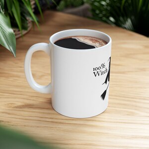 100% Witch Before Halloween Coffee Mug- Funny Halloween Coffee Cup, Spooky Gift for Coffee Lovers 11, 15oz Ceramic Mug