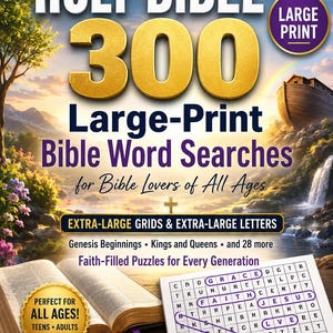 May include: A book titled Holy Bible 300 Large-Print Bible Word Searches for Bible Lovers of All Ages. The cover features a gold 300, a white dove, a wooden ark, and a word search grid. It includes text about extra-large grids and letters.