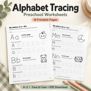 May include: Two white alphabet tracing preschool worksheets with black text and line art illustrations. The pages feature letters A, B, M, and N with dotted lines for tracing, along with drawings of an apple, bear, moon, and nest. The text includes "Alphabet Tracing Preschool Worksheets" and "18 Printable Pages."