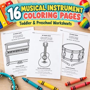 May include: A set of 16 musical instrument colouring pages for toddlers and preschoolers. The pages feature black and white line art of a piano, guitar, and drum with text prompts. Includes colourful crayons and toy instruments on a wooden surface.