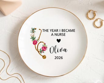 Personalized Ring Dish for Nurse Graduation, Student Gift, Class of 2026, Floral Nurse Design, Custom Name Jewelry Tray
