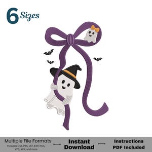 May include: An embroidery design featuring a large purple bow with a small white ghost wearing a yellow bow on one loop. A larger white ghost wearing a black witch hat with an orange band hangs from the purple ribbon. Three small black bats.