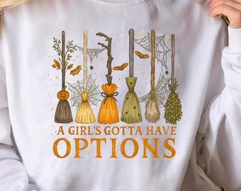 Retro A Girl’s Gotta Have Options Png, Retro Halloween Witches Png, Spooky Season Png, Feeling Witchy Png, Trendy Girly Halloween Png
