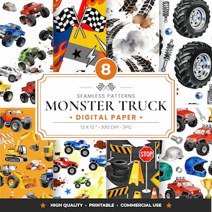 May include: A collection of eight seamless digital patterns featuring monster trucks, checkered flags, tire tracks, construction equipment, and safety gear. The text reads 8 SEAMLESS PATTERNS MONSTER TRUCK DIGITAL PAPER 12 X 12 300 DPI JPG.