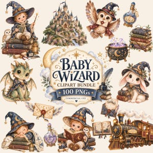 May include: A digital clipart collection titled Baby Wizard Clipart Bundle 100 PNGs featuring illustrations of wizards, a castle, an owl, a dragon, a rabbit, a steam train, spell books, potions, and envelopes with celestial and magical motifs.