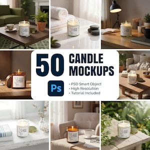 May include: A collection of candle mockups with lit candles in glass jars. The image includes the text "50 CANDLE MOCKUPS" and "YOUR IMAGE HERE" on the candle labels. The mockups are presented in various settings, including a living room and a spa-like environment.