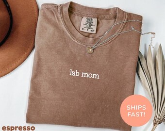 Comfort Colors® Lab Mom Shirt, Labrador Shirt, Lab Dog Shirt, Gifts For Labrador Retriever, Dog Mom Shirt, Black Labrador Chocolate Lab