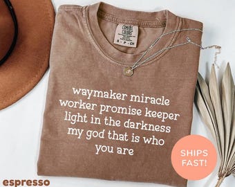 Camiseta Waymaker de Comfort Colors®, regalos religiosos, camiseta cristiana, camiseta religiosa, camiseta de fe, camiseta con versículo bíblico, camiseta "Bueno es bueno"