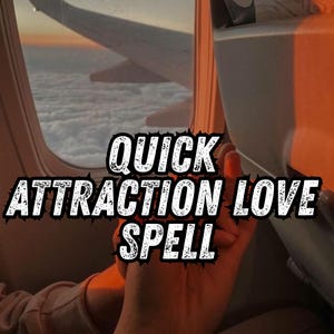 Quick Attraction Love Spell | Instant Digital Ritual for Fast Romance, Deep Desire, Strong Passion & Powerful Relationship Energy