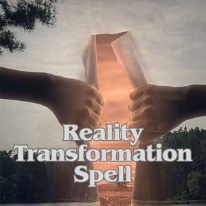 Może przedstawiać: Obraz dłoni rozdzierających białą powierzchnię, aby odsłonić zachód słońca. Tekst "Reality Transformation Spell" jest wyświetlany w stylizowanej czcionce, sugerując temat zmiany i magii.
