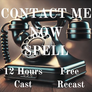 Könnte beinhalten: Ein schwarzes Vintage-Drehwähltelefon mit dem weißen Text "KONTAKTIEREN SIE MICH JETZT SPELL". Zusätzlicher Text lautet "12 Stunden", "Cast", "Kostenlos" und "Recast". Der Hintergrund ist verschwommen und warm getönt.