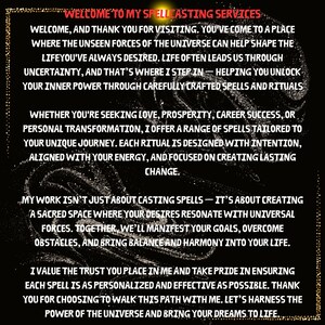 a text that provides information about a service related to spells and rituals, with a black background and a gold border. The text is written in a serif font and is divided into multiple paragraphs.