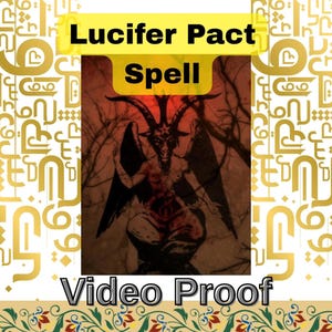 May include: Image featuring a depiction of Baphomet with the text "Lucifer Pact Spell Video Proof." The artwork is set against a backdrop of a red and brown color scheme, with a decorative border.