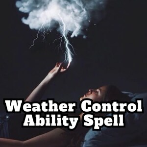 Puede incluir: Una persona acostada levanta el brazo hacia una nube que emite un rayo. La imagen tiene el texto "Weather Control Ability Spell" en negrita, blanco, con un contorno negro.