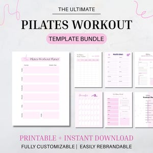 May include: A collection of printable Pilates workout templates in shades of pink and white. The templates include a workout planner, body tracker, goals, and a monthly plan. Text includes "Pilates Workout", "Template Bundle", and "Printable + Instant Download".