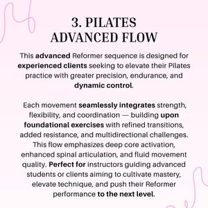 May include: Text on a white background reads "3. PILATES ADVANCED FLOW." The text describes an advanced Reformer sequence for experienced clients, emphasizing precision, endurance, and dynamic control in Pilates practice.