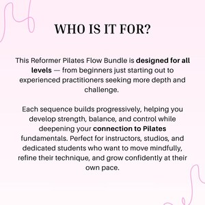 May include: White background with the text "WHO IS IT FOR?" and descriptive text about a Reformer Pilates Flow Bundle. The text describes the bundle as being designed for all levels, from beginners to experienced practitioners.