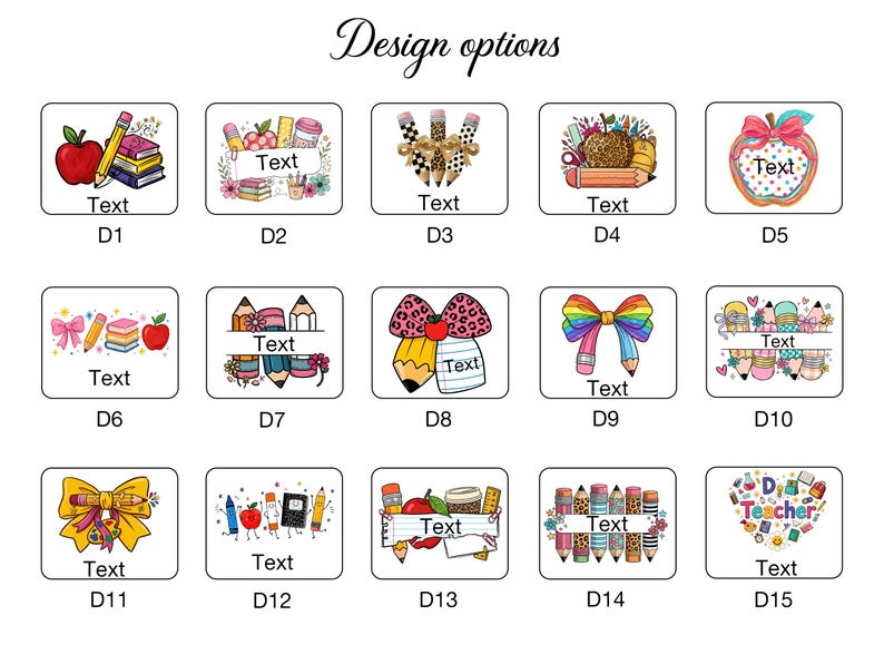 Puede incluir: Una cuadr&iacute;cula de quince etiquetas rectangulares etiquetadas de D1 a D15, cada una con coloridas ilustraciones de tem&aacute;tica escolar que incluyen l&aacute;pices, manzanas, libros y lazos. Cada etiqueta incluye un &aacute;rea designada para texto personalizado.