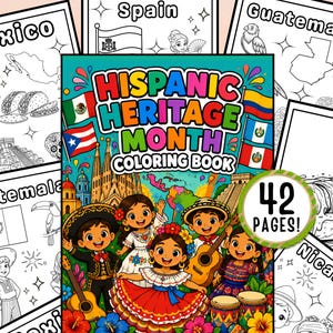 Pode incluir: Um livro para colorir intitulado "Hispanic Heritage Month Coloring Book" com 42 páginas. A capa apresenta ilustrações de desenhos animados de crianças em trajes tradicionais, bandeiras e marcos. Ao redor do livro, há páginas com contornos de bandeiras e símbolos culturais.