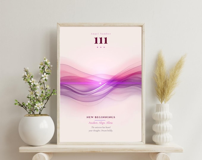 Angel Number 111 Print | New Beginnings | Spiritual Wall Art | Aura Poster | Printable Digital Download