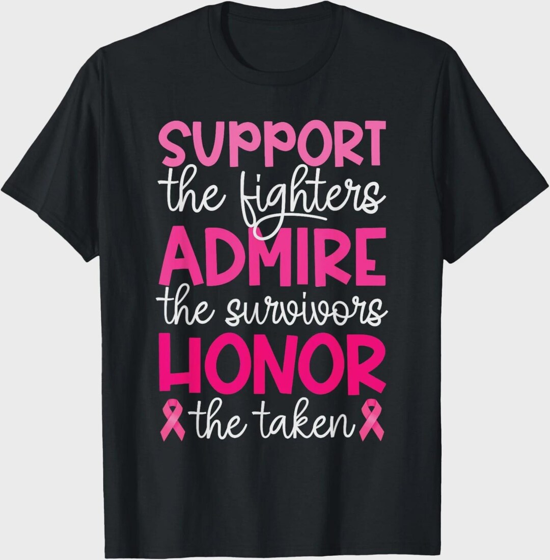 Support Fighters Admire Survivors Honor Awareness Ribbon Graphic Shirt ...