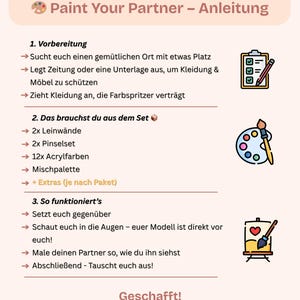 May include: A light peach-colored graphic with instructions for a painting activity. The text reads "Paint Your Partner - Anleitung" and includes steps, such as preparing a workspace and gathering supplies like canvases, paintbrushes, and acrylic paints.