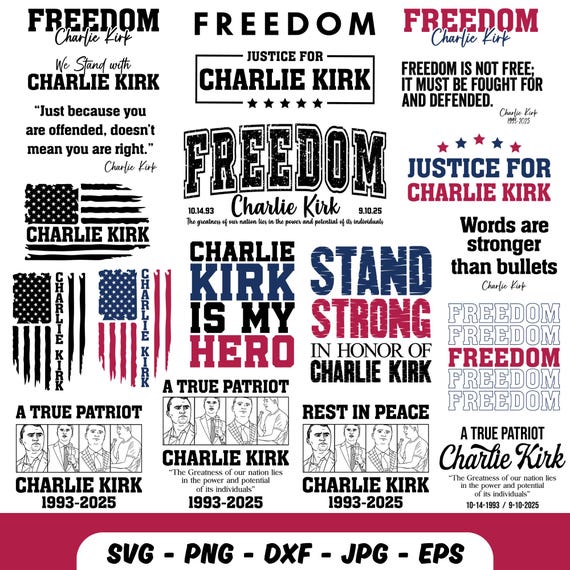 Charlie Kirk SVG Bundle,Charlie Kirk SVG,Charlie Kirk Freedom PNG,In memory of charlie,Human Rights Svg,Justice For Charlie Kirk,Freedom Svg