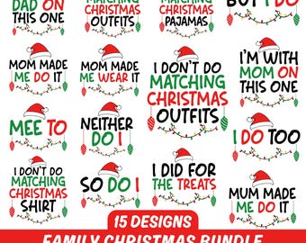 I Don't Do Matching Christmas Outfits SVG Bundle,Funny Family Christmas Svg,Christmas Crew svg,Matching Holiday Shirts,Family Christmas 2025