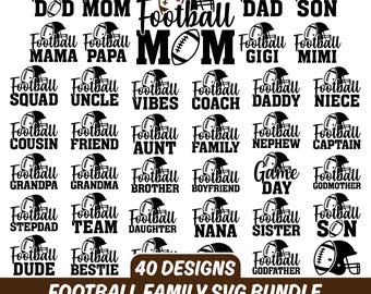 Football Family SVG Bundle, Football Svg, Football Mom svg, Football Dad svg,Football Mom svg, Football Nana svg,Football Shirts svg, Cricut