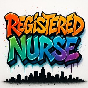 5 Vibrant RN Graffiti Art | Unique Badge Buddy for Nurses | Instant Digital Download
