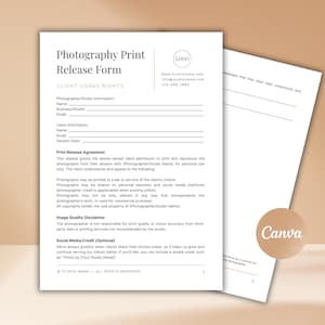 May include: Two-page Photography Print Release Form with the text "Photography Print Release Form" at the top. The form includes sections for client and studio information, and a print release agreement. The Canva logo is visible.