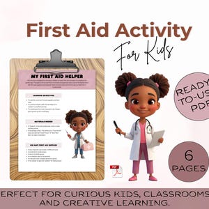 May include: A clipboard with a pink and white "My First Aid Helper" sheet, featuring a cartoon doctor and text. The image includes the words "First Aid Activity For Kids", "Ready-to-use PDF", and "6 pages".